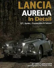 Lancia Aurelia in Detail: GT Spyder Convertible and Saloon