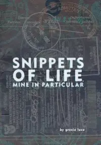 在飛比找博客來優惠-Snippets of Life, Mine in Part