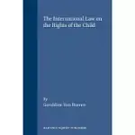 THE INTERNATIONAL LAW ON THE RIGHTS OF THE CHILD