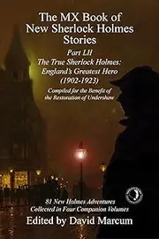 The MX Book of New Sherlock Holmes Stories - Part LII