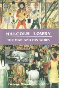 在飛比找博客來優惠-Malcolm Lowry: The Man and His