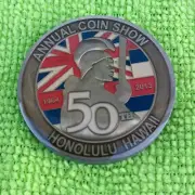 Hawaii Honolulu 50th Annual Coin Show Challenge Coin