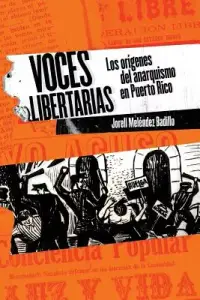 在飛比找博客來優惠-Voces libertarias: Los Orígene