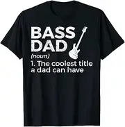 [X.Style] Bass Dad Definition Bassist for Musicians ds872 T-Shirt (S) Black