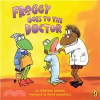 在飛比找三民網路書店優惠-Froggy Goes to the Doctor