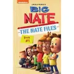 BIG NATE: THE NATE FILES