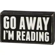 Primitives by Kathy Go Away Im Reading Decorative Box Sign 7x4 Inches