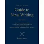 THE NAVAL INSTITUTE GUIDE TO NAVAL WRITING