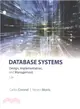Database Systems + Lms Integrated for Mindtap Computing, 6-month Access ― Design, Implementation, & Management