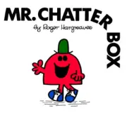 Mr. Chatterbox (Mr. Men and Little Miss) by Hargreaves, Roger