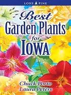 在飛比找三民網路書店優惠-Best Garden Plants For Iowa