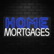 Home Mortgages Sign for Window/Wall Displays | LED Flex Neon | 32"W x 13"H x 1"D