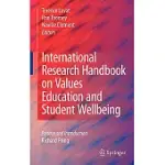 INTERNATIONAL RESEARCH HANDBOOK ON VALUES EDUCATION AND STUDENT WELLBEING