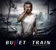 Bullet Train: The Art and Making of the Film by Bernstein, Abbie