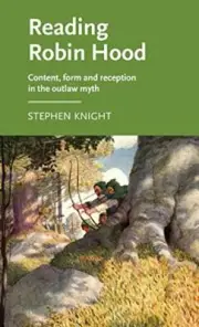 Reading Robin Hood: Content, Form and Reception, Knight+-