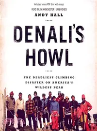 在飛比找三民網路書店優惠-Denali's Howl ─ The Deadliest 
