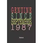 GENUINE SINCE SEPTEMBER 1987: NOTEBOOK