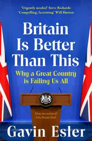 Britain Is Better Than This