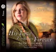 New BETH WISEMAN His Love Endures Forever AUDIOBOOK Amish Christian Romance OOP