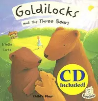 在飛比找誠品線上優惠-Goldilocks and the Three Bears