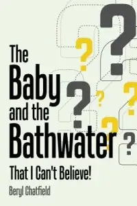 在飛比找博客來優惠-The Baby and the Bathwater: Th