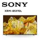 【SONY 索尼】 XRM-85X90L 85型 4K LED Google TV 顯示器 (含桌上基本安裝)