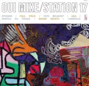 STATION 17 OUI MIXE NEW LP