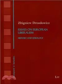 在飛比找三民網路書店優惠-Essays on European Liberalism 