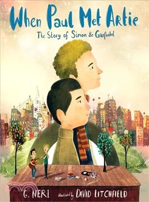 When Paul Met Artie (精裝本)─ The Story of Simon & Garfunkel