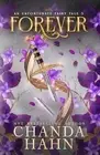 Forever by Chanda Hahn Paperback Book