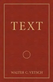Text by Walter C. Vetsch (English) Paperback Book