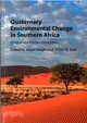 Quaternary Environmental Change in Southern Africa ― Physical and Human Dimensions