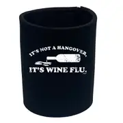 Its Not A Hangover - Funny Novelty Stubby Holder