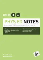 A+ Phys Ed Notes VCE Units 3 &4