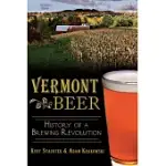 VERMONT BEER: HISTORY OF A BREWING REVOLUTION