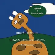 Bib får ein kul - Bibas susitrenkė galvą: Nynorsk & Lietuvių kalba: Nynorsk & Lietuvių kalba