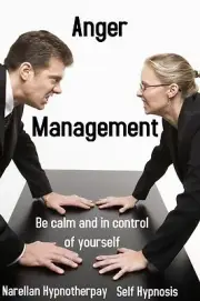 Anger Management-Self Hypnosis CD-Narellan Hypnotherapy