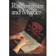 Ransomware and Murder: A Jack Sharp MD Novel