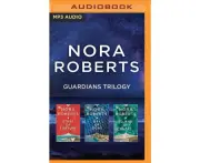 Nora Roberts Guardians Trilogy - CD-Audio