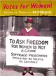 Stories of Women's Suffrage ─ Votes for Women!