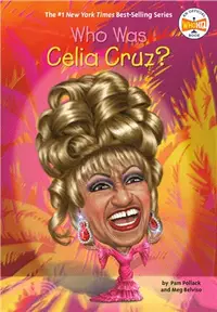 在飛比找三民網路書店優惠-Who Was Celia Cruz?