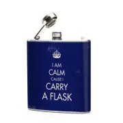 I Am Calm Hip Flask Cause I Carry A Flask Designer Oso and Bean Blue Funny Gift