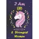 I am 30 & The Strongest Women! Unicorn gratitude journal: : A Happy Birthday 30 Year Old Unicorn gratitude journal for Girls, women Birthday Unicorn g