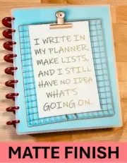 MATTE Clueless Planner and List Maker Cover Set 4 use w/ Classic HAPPY Planner*