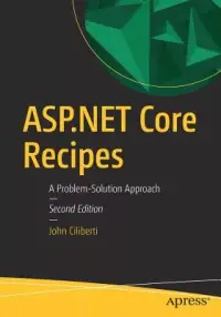 在飛比找博客來優惠-ASP.NET Core Recipes: A Proble
