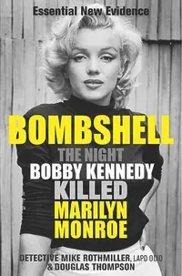 在飛比找誠品線上優惠-Bombshell: The Night Bobby Ken