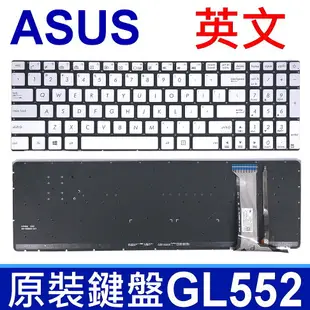 華碩 ASUS GL552 背光 英文款 鍵盤 GL552J GL552V GL552VW GL742 GL742VW GL752 GL752V GL752VL GL752VW GL752ZX GL771 GL771JM GL771JW ZX70 ZX70VW ZX50 ZX50J ZX50JX ZX50VW V143962BS1