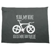 Rltw Yeah My Bike Did Cost More - Funny Novelty Cycling Sports Towel Gift Gifts