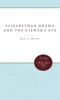 在飛比找博客來優惠-Elizabethan Drama and the View