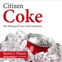 在飛比找三民網路書店優惠-Citizen Coke ― The Making of C